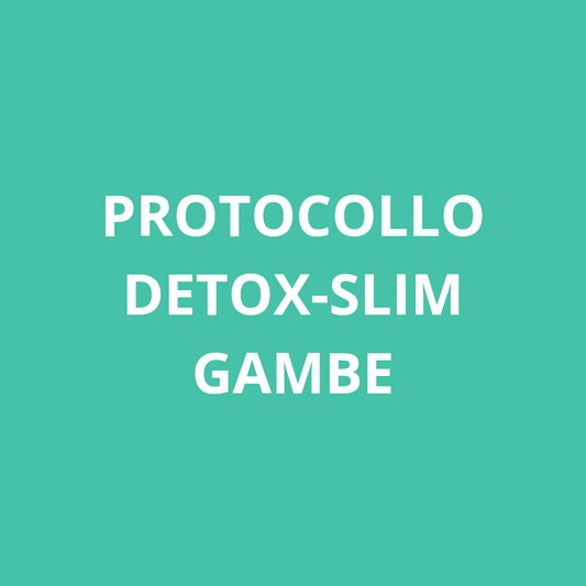 PROTOCOLLO DETOX SLIM GAMBE