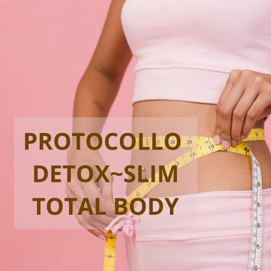 PROTOCOLLO DETOX~SLIM TOTAL BODY